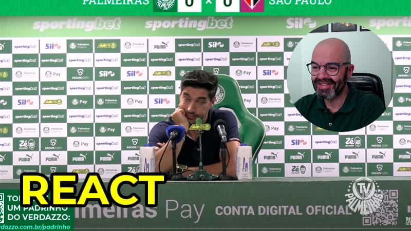 REACT Coletiva Abel Ferreira Palmeiras 0x0 São Paulo